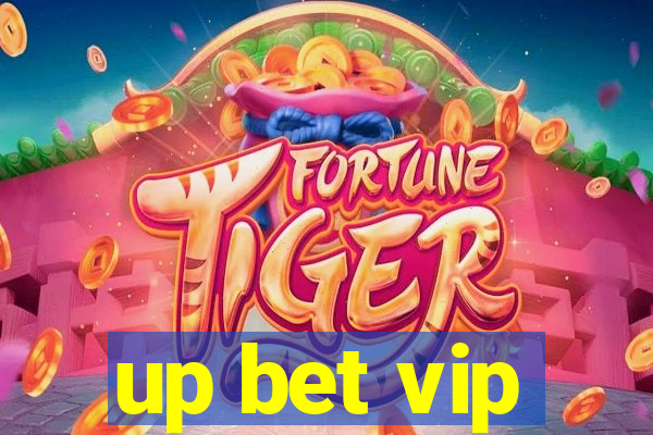 up bet vip